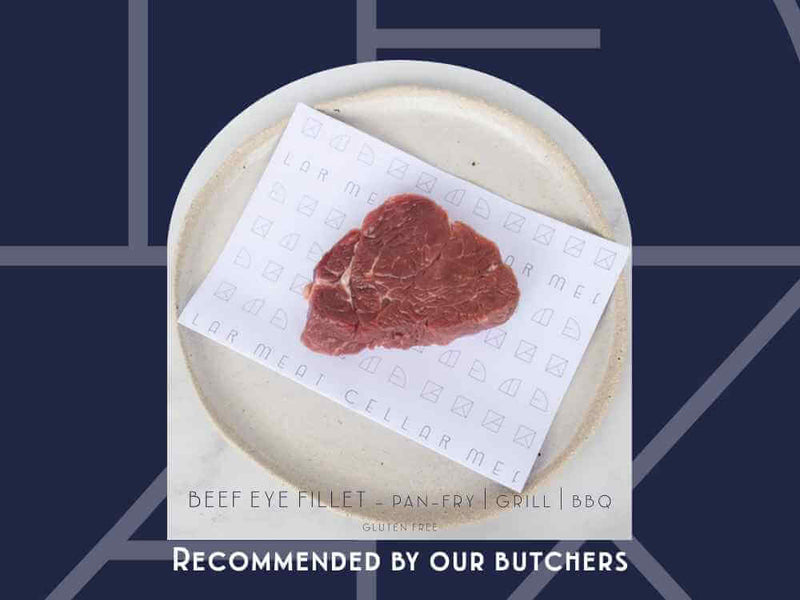 Premium eye fillet steak from Meat Cellar — lean, tender, and ideal for special-occasion dinners.